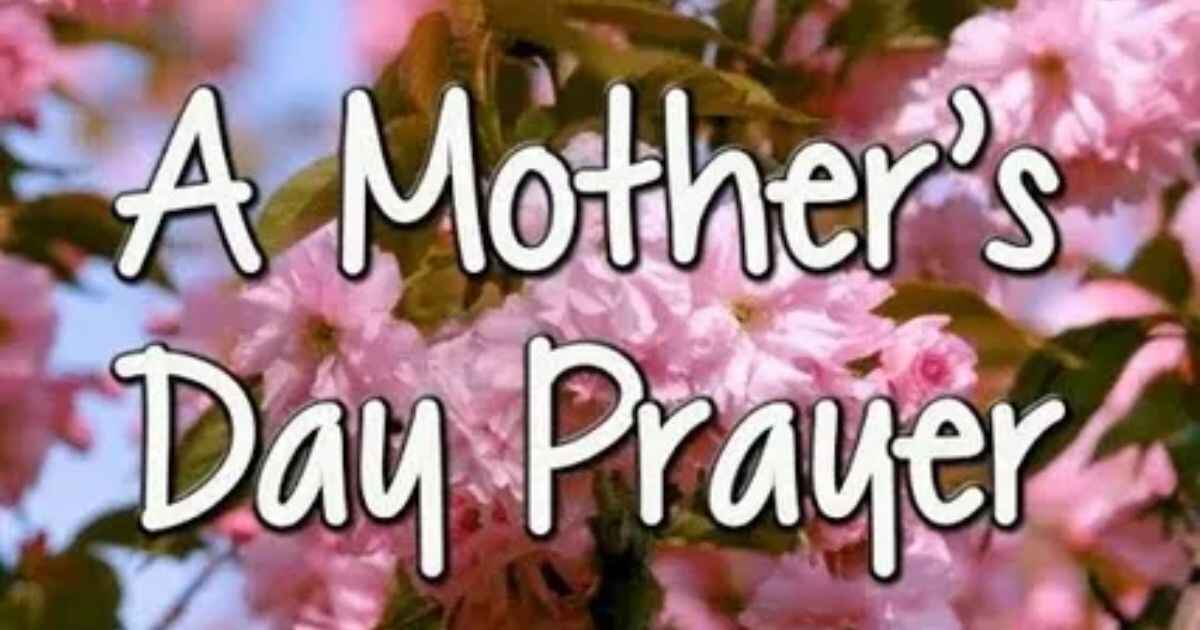 Mother's Day Prayer
