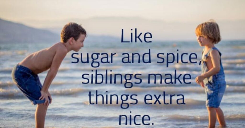 Short Brother and Sister Captions For Instagram