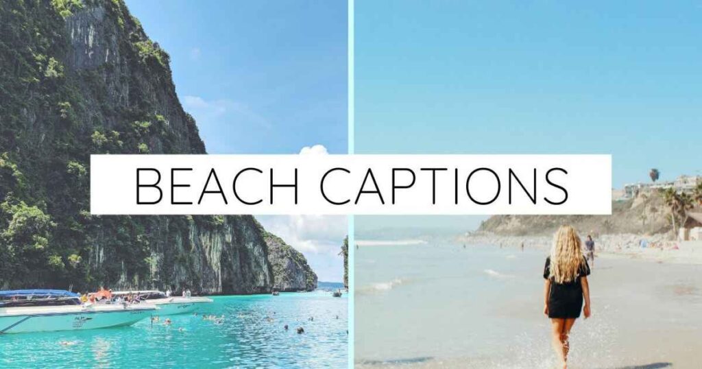 Best Beach Captions