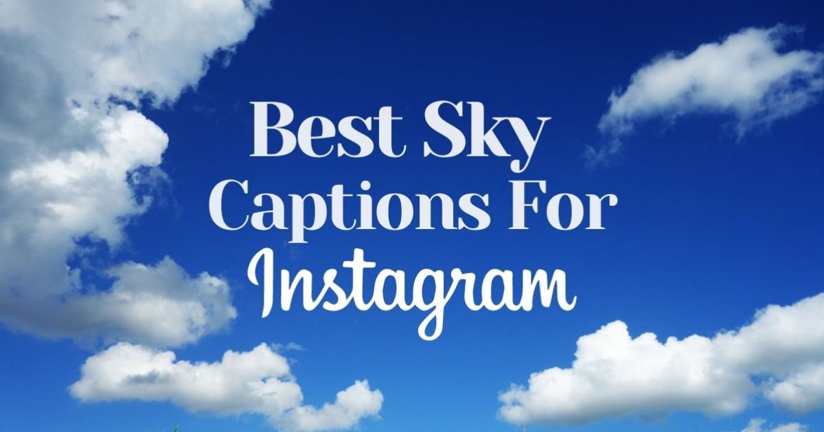Blue Sky Captions