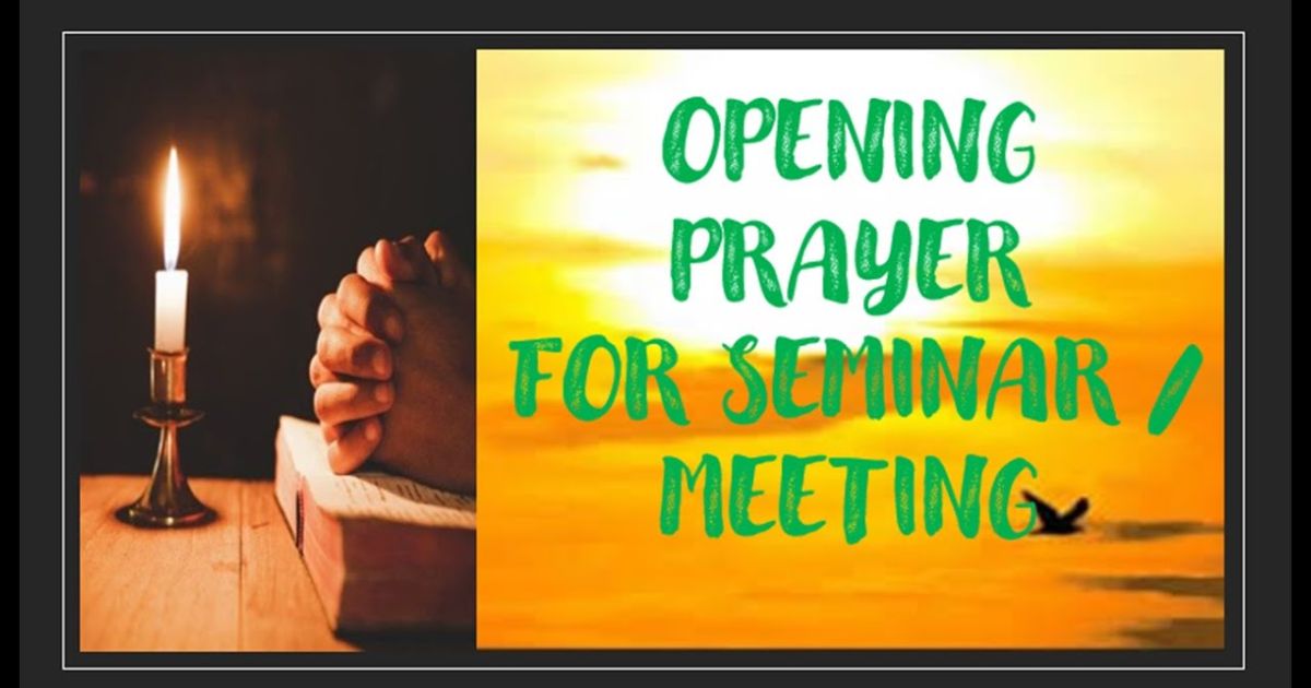Opening Prayer For Meeting
