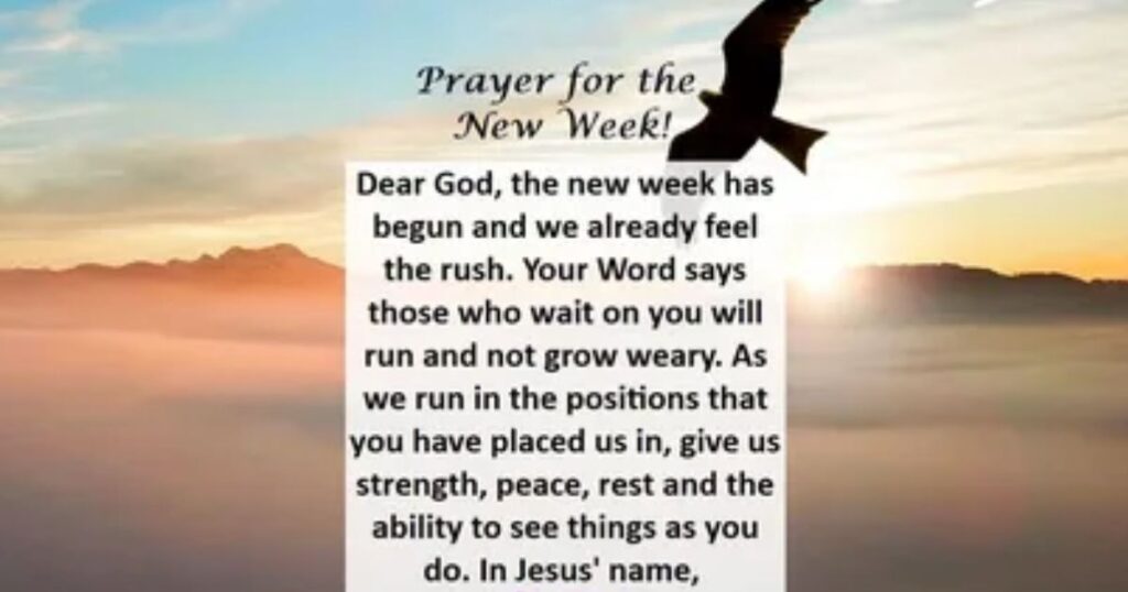 Prayer for the Week Ahead