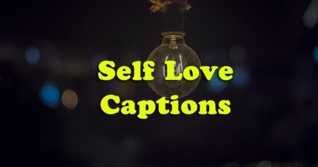 Short Self-Love Captions for Quick Positivity