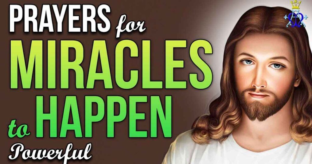 Powerful Prayers for a Miracle to Happen