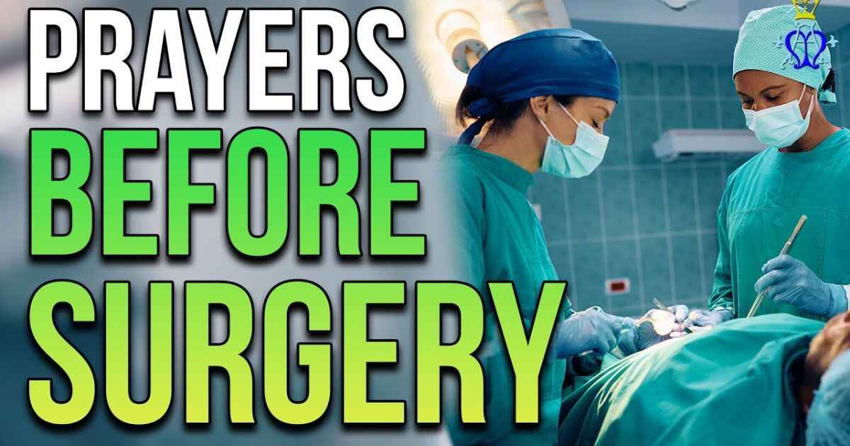 Prayers for Surgery