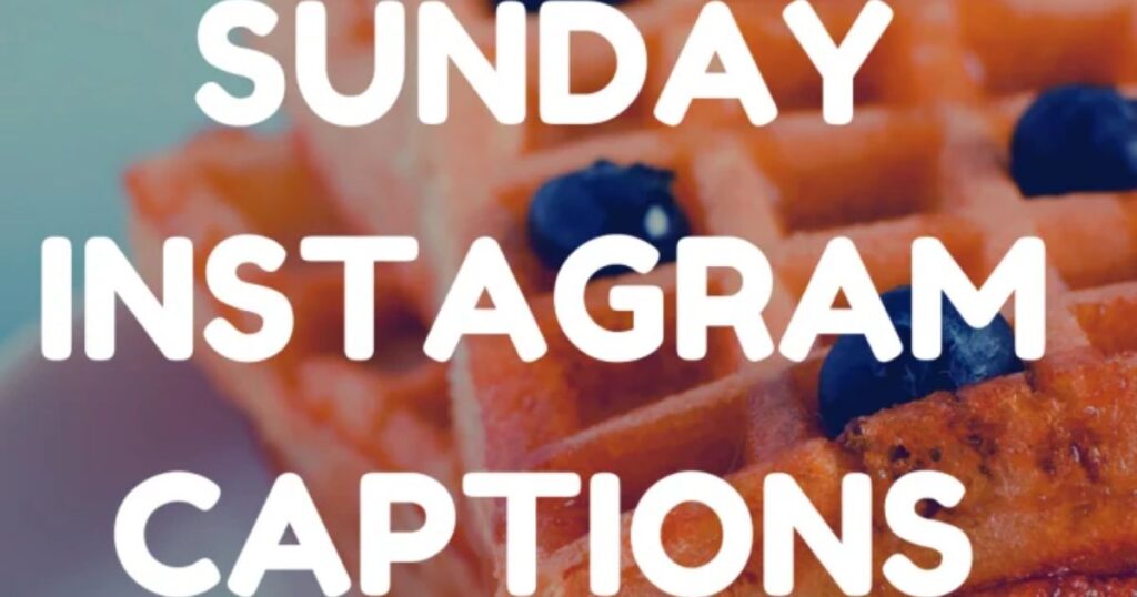 Funny Senior Sunday Instagram Captions