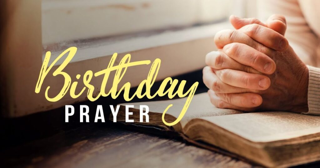 My Birthday Prayer To God