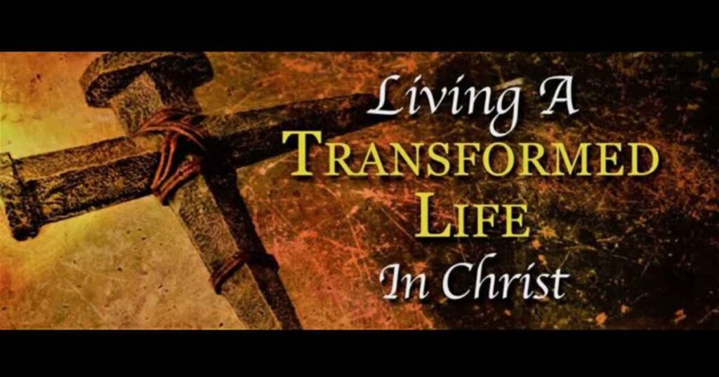 Prayer for a Transformed Life in Christ