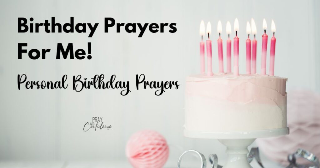 Touching Birthday Prayers for Myself