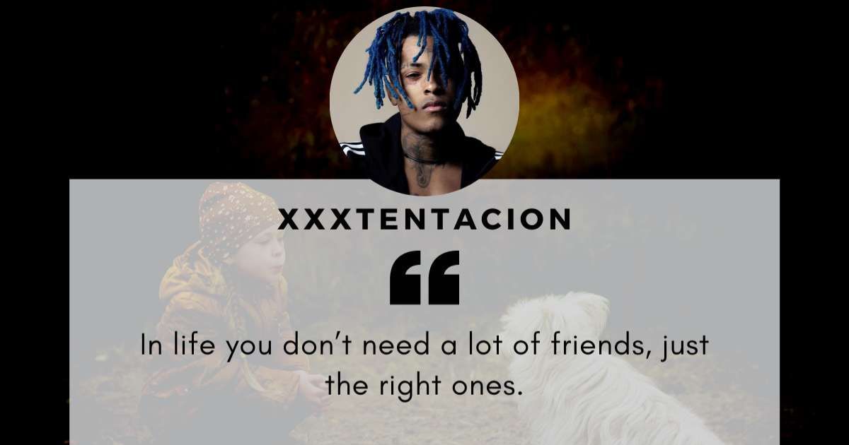 XXXTentacion Quotes