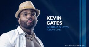 Kevin Gates Quotes